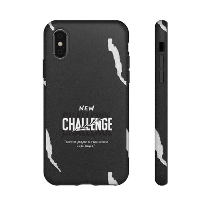 motivational new challenge phone Cases