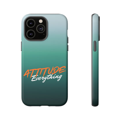 Attitude Is Everything - Stylish Phone Case for Bold Personalities Tough Cases