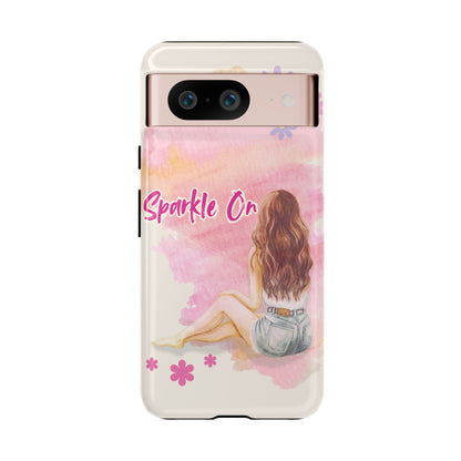 Phone Case - Sparkle On, Girl Tough Case