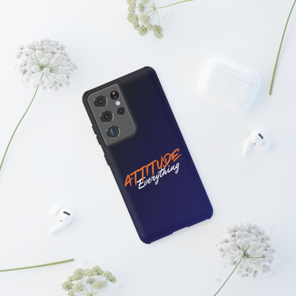 Attitude Is Everything - Stylish blue for Bold PersonalitiesTough Cases