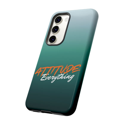 Attitude Is Everything - Stylish Phone Case for Bold Personalities Tough Cases