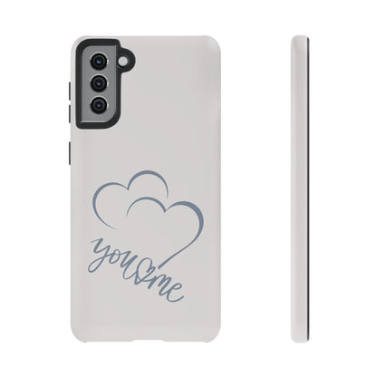 Phone Cases you and me 2 hearts Tough Cases