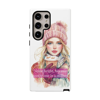 Phone Case - Girls Motivation Beautiful Shine Bright Tough Case