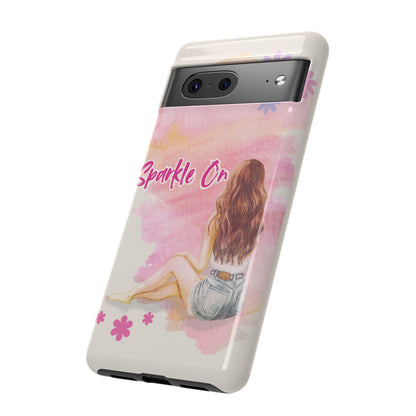 Phone Case - Sparkle On, Girl Tough Case