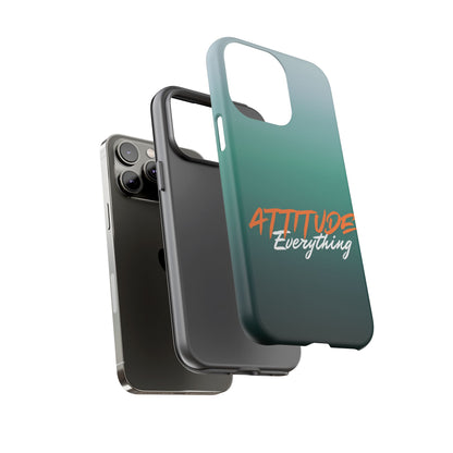 Attitude Is Everything - Stylish Phone Case for Bold Personalities Tough Cases