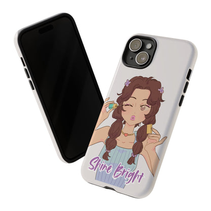 Phone Case - Shine Bright Girl Make Makeup