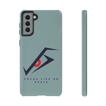 Focus Like an Eagle - Motivational Phone Case for High Achievers