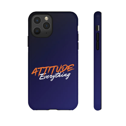 Attitude Is Everything - Stylish blue for Bold PersonalitiesTough Cases