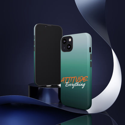 Attitude Is Everything - Stylish Phone Case for Bold Personalities Tough Cases