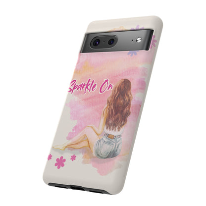 Phone Case - Sparkle On, Girl Tough Case