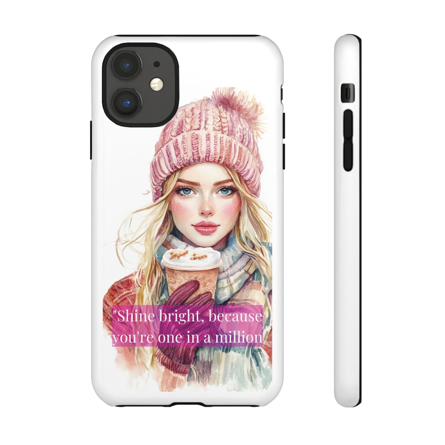 Phone Case - Girls Motivation Beautiful Shine Bright Tough Case