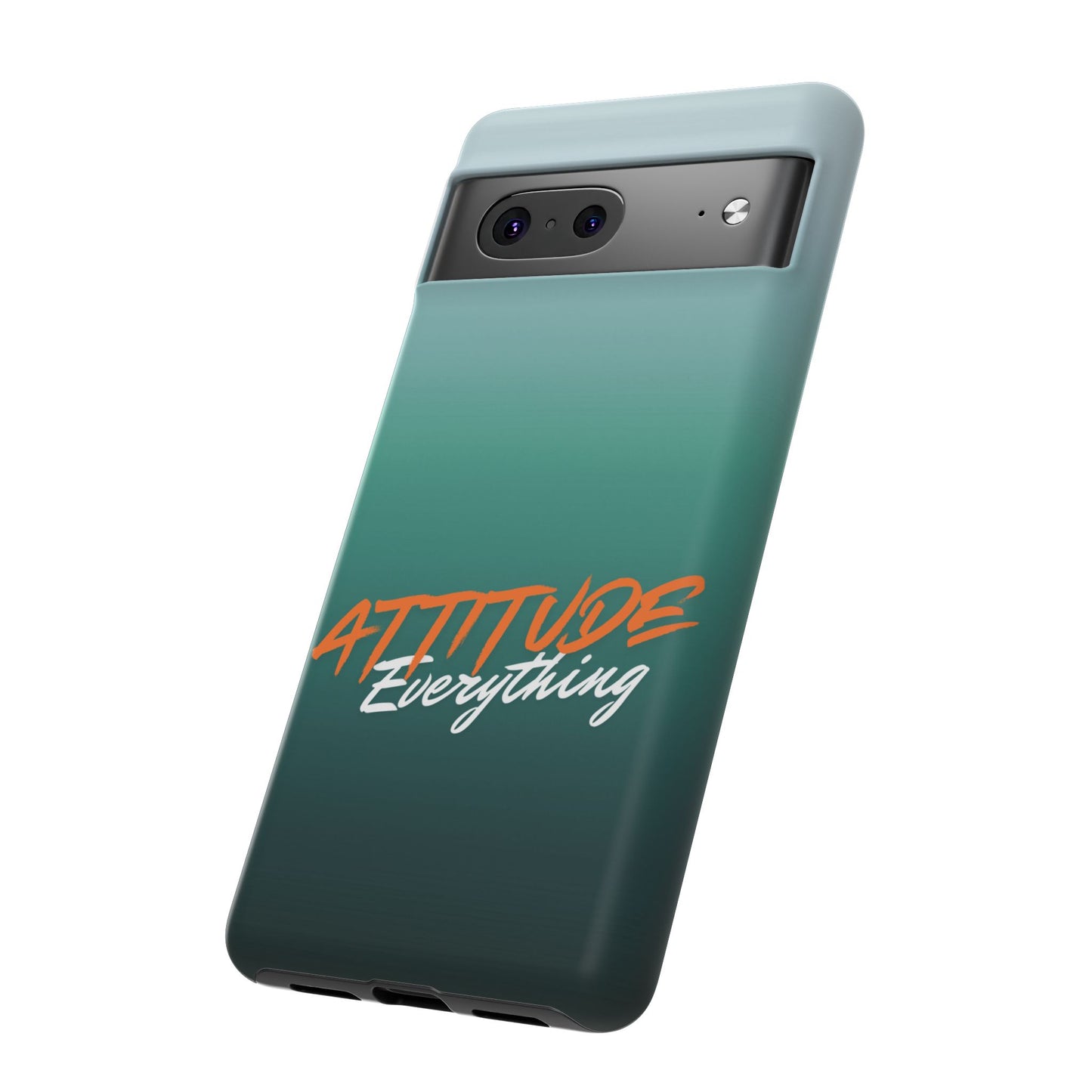 Attitude Is Everything - Stylish Phone Case for Bold Personalities Tough Cases