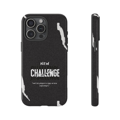 motivational new challenge phone Cases