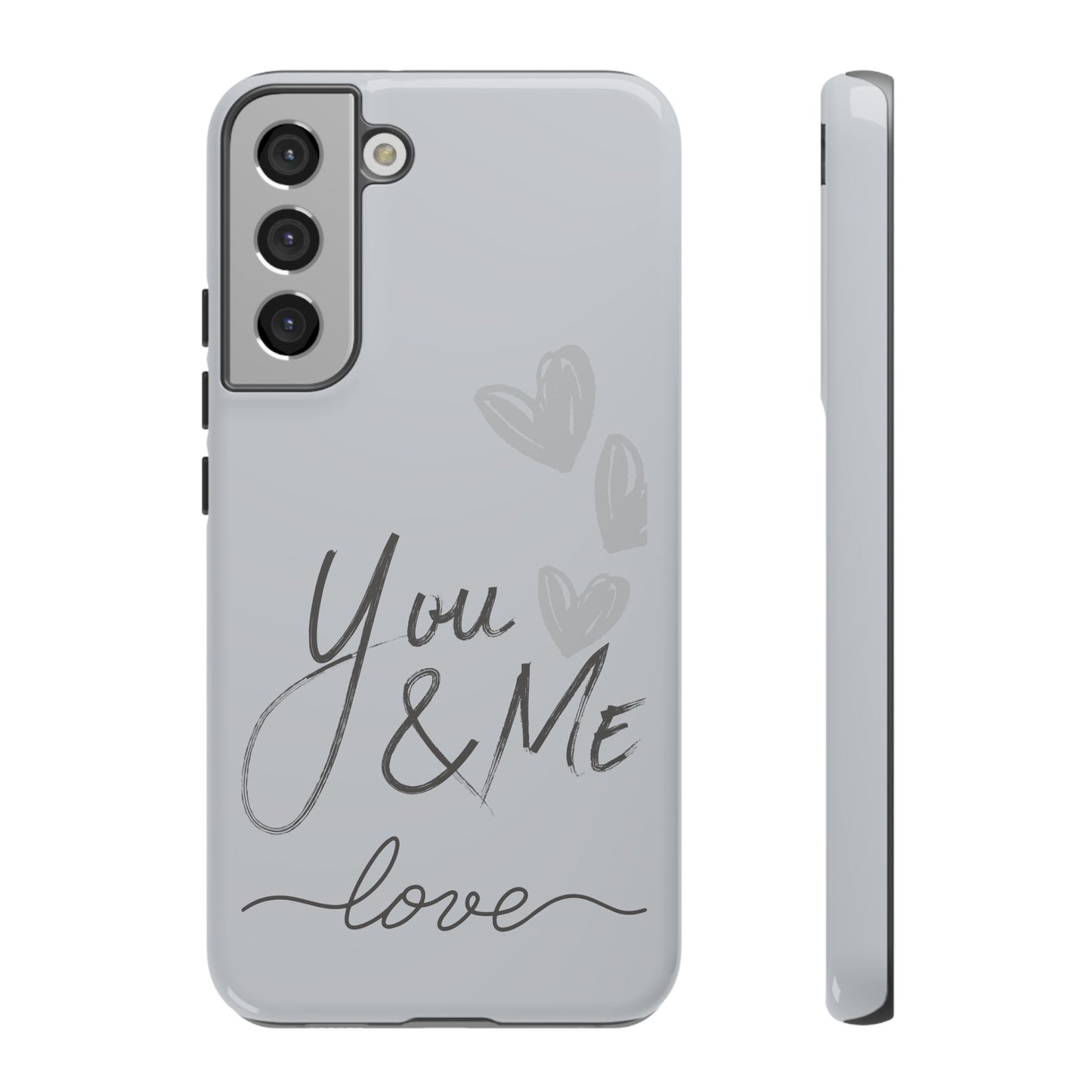 Phone Cases - 'You and Me Love' design