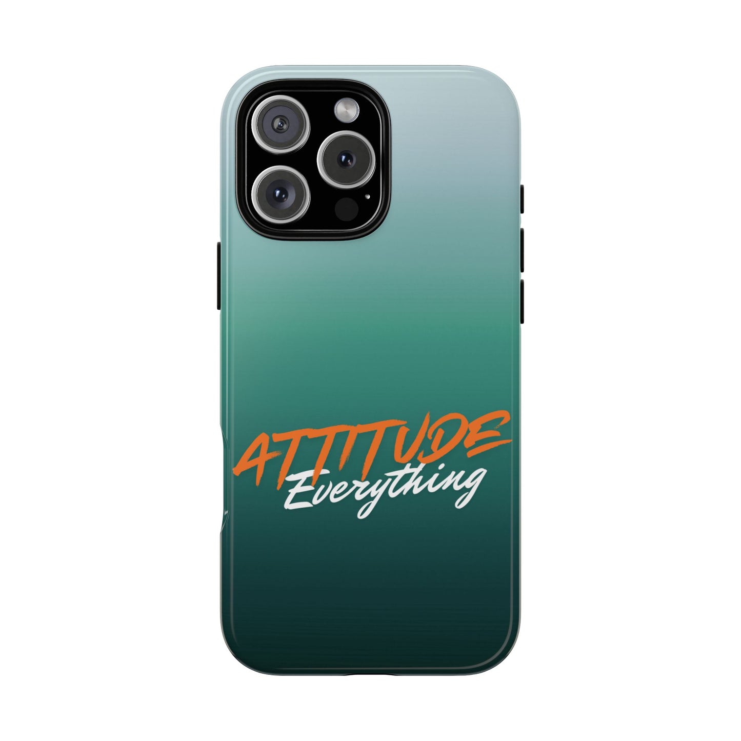 Attitude Is Everything - Stylish Phone Case for Bold Personalities Tough Cases