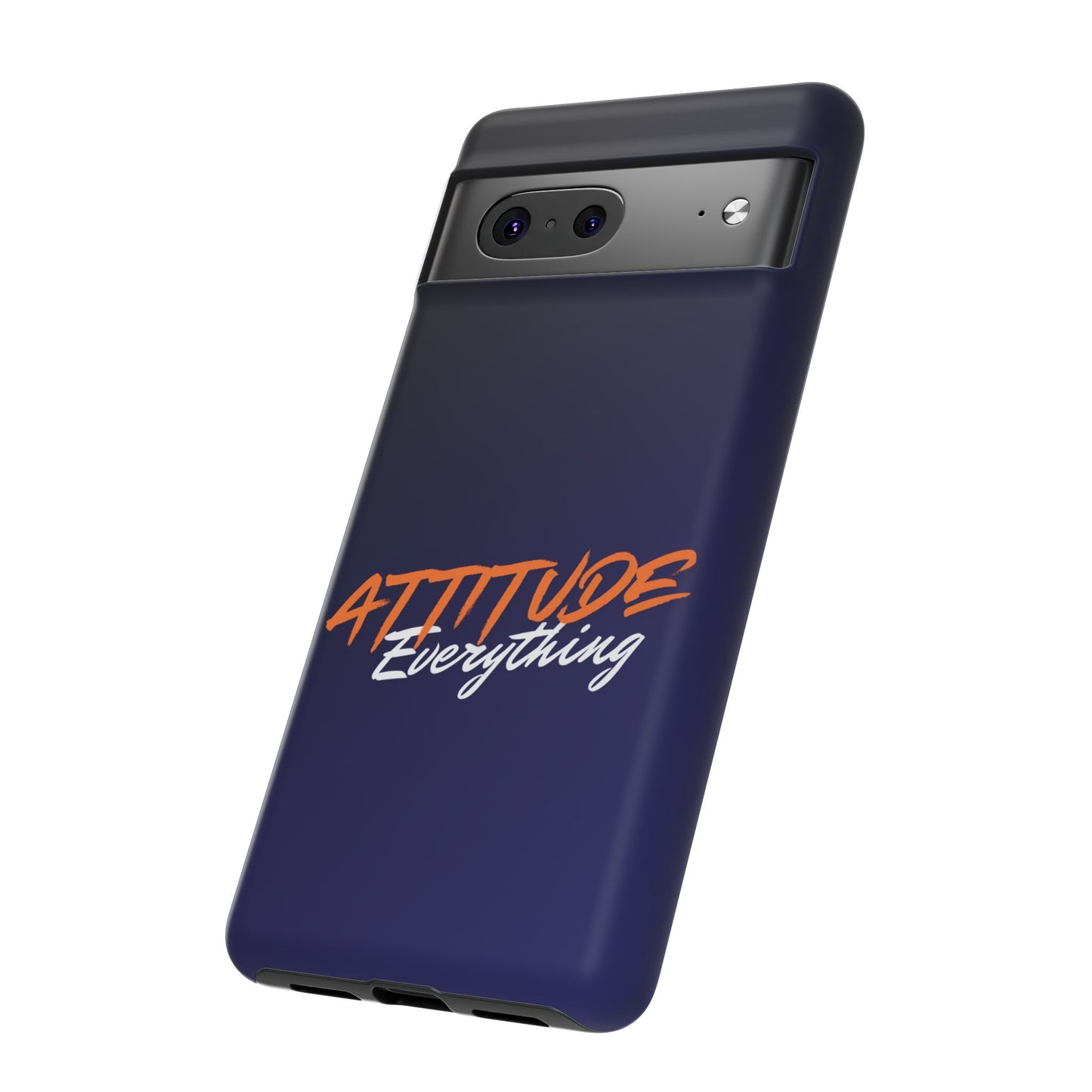 Attitude Is Everything - Stylish blue for Bold PersonalitiesTough Cases