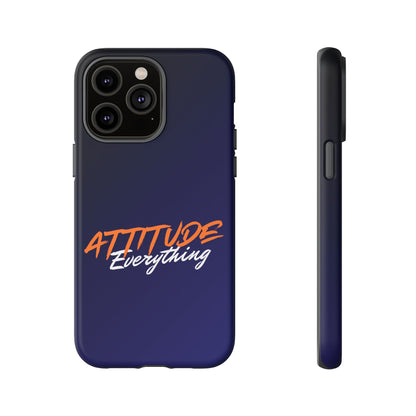 Attitude Is Everything - Stylish blue for Bold PersonalitiesTough Cases