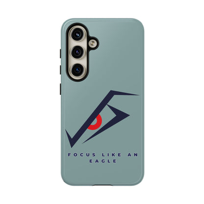 Focus Like an Eagle - Motivational Phone Case for High Achievers