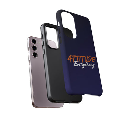 Attitude Is Everything - Stylish blue for Bold PersonalitiesTough Cases