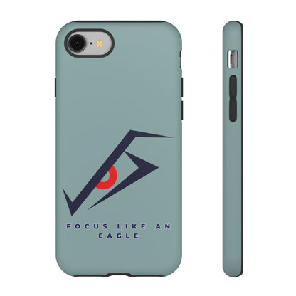 Focus Like an Eagle - Motivational Phone Case for High Achievers