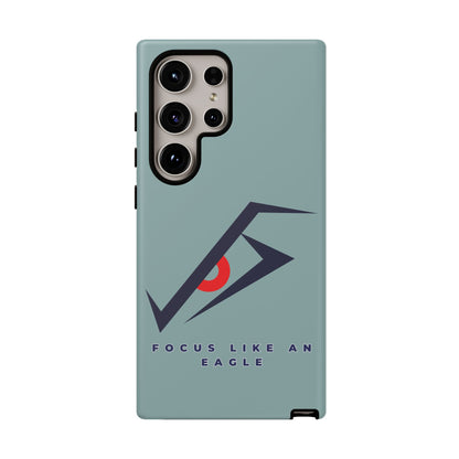 Focus Like an Eagle - Motivational Phone Case for High Achievers