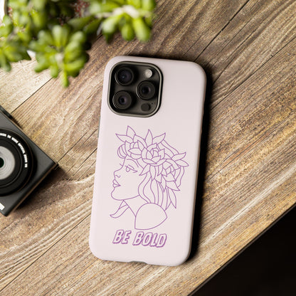 Phone Cases - 'girl, be bold,' Design