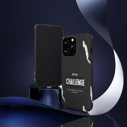 motivational new challenge phone Cases