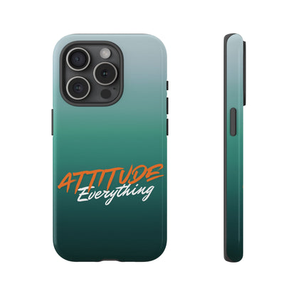 Attitude Is Everything - Stylish Phone Case for Bold Personalities Tough Cases