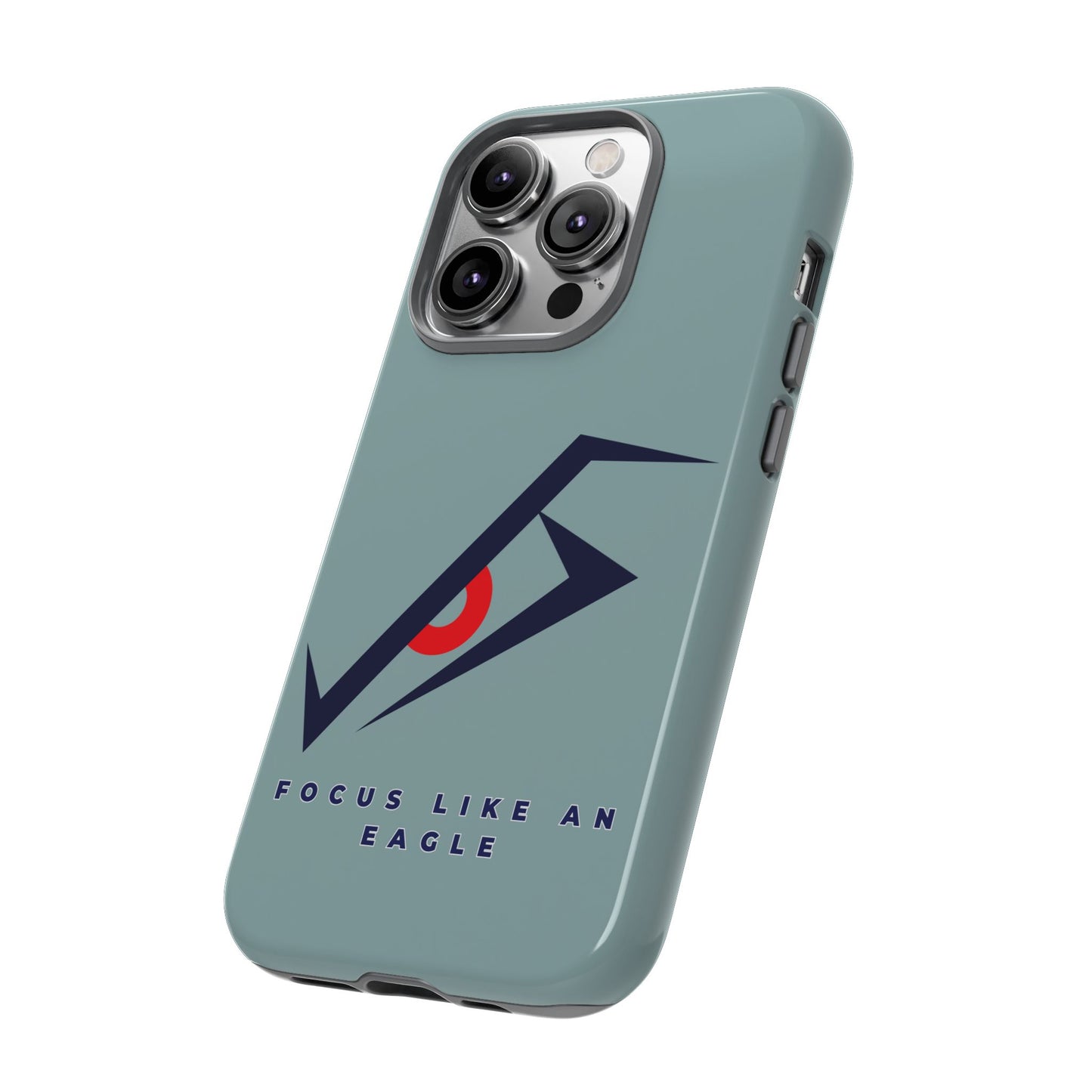 Focus Like an Eagle - Motivational Phone Case for High Achievers