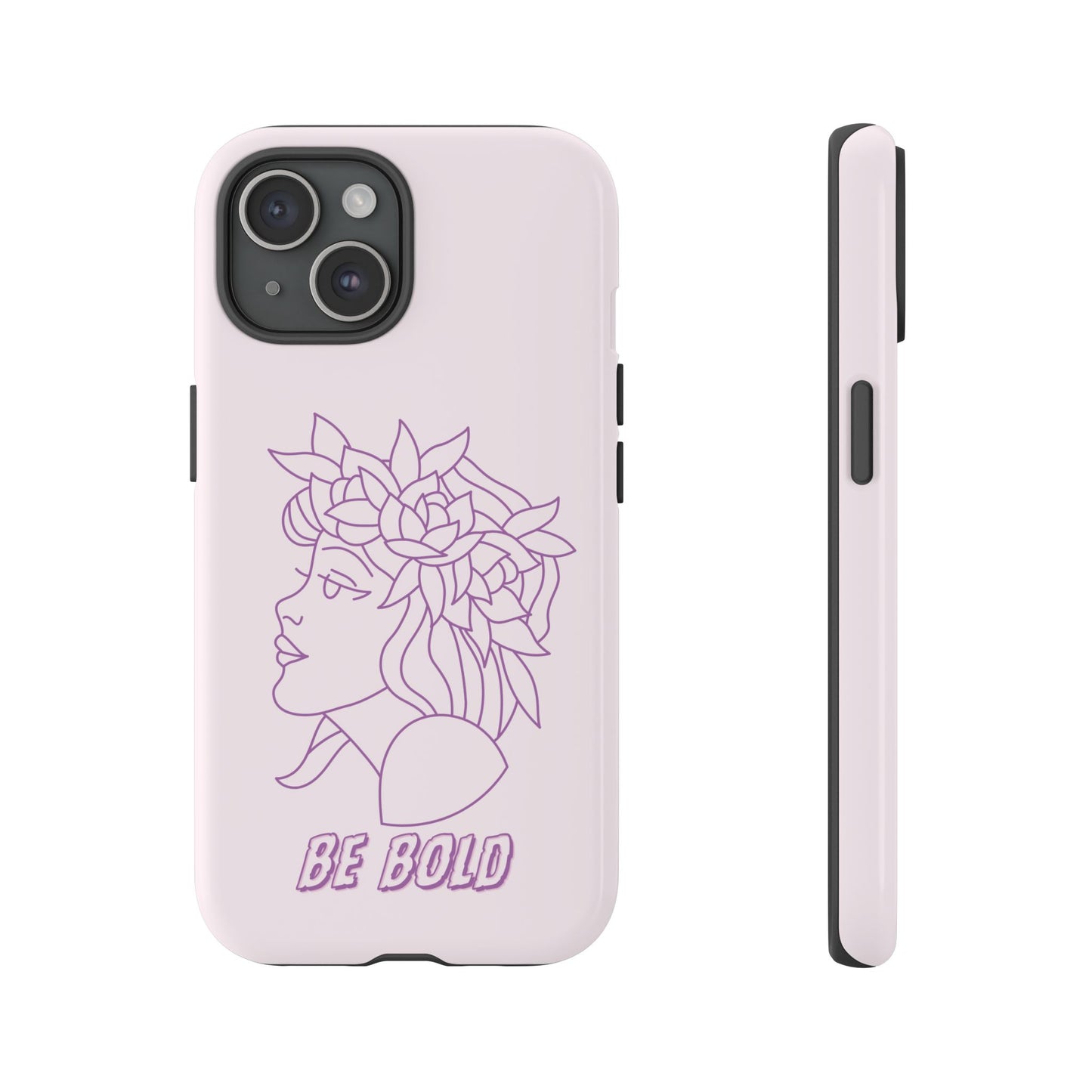 Phone Cases - 'girl, be bold,' Design