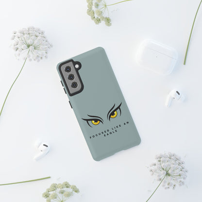 Phone Case - Focus Like an Eagle Tough Case