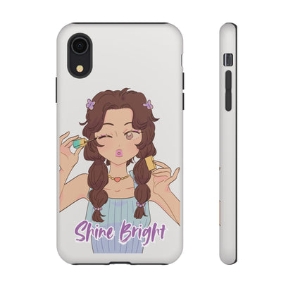 Phone Case - Shine Bright Girl Make Makeup