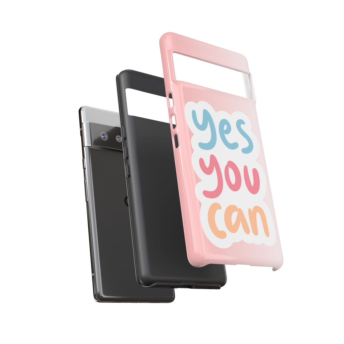 Phone Case - 'Yes You Can' Pink Tough Case