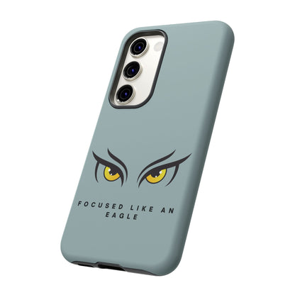 Phone Case - Focus Like an Eagle Tough Case