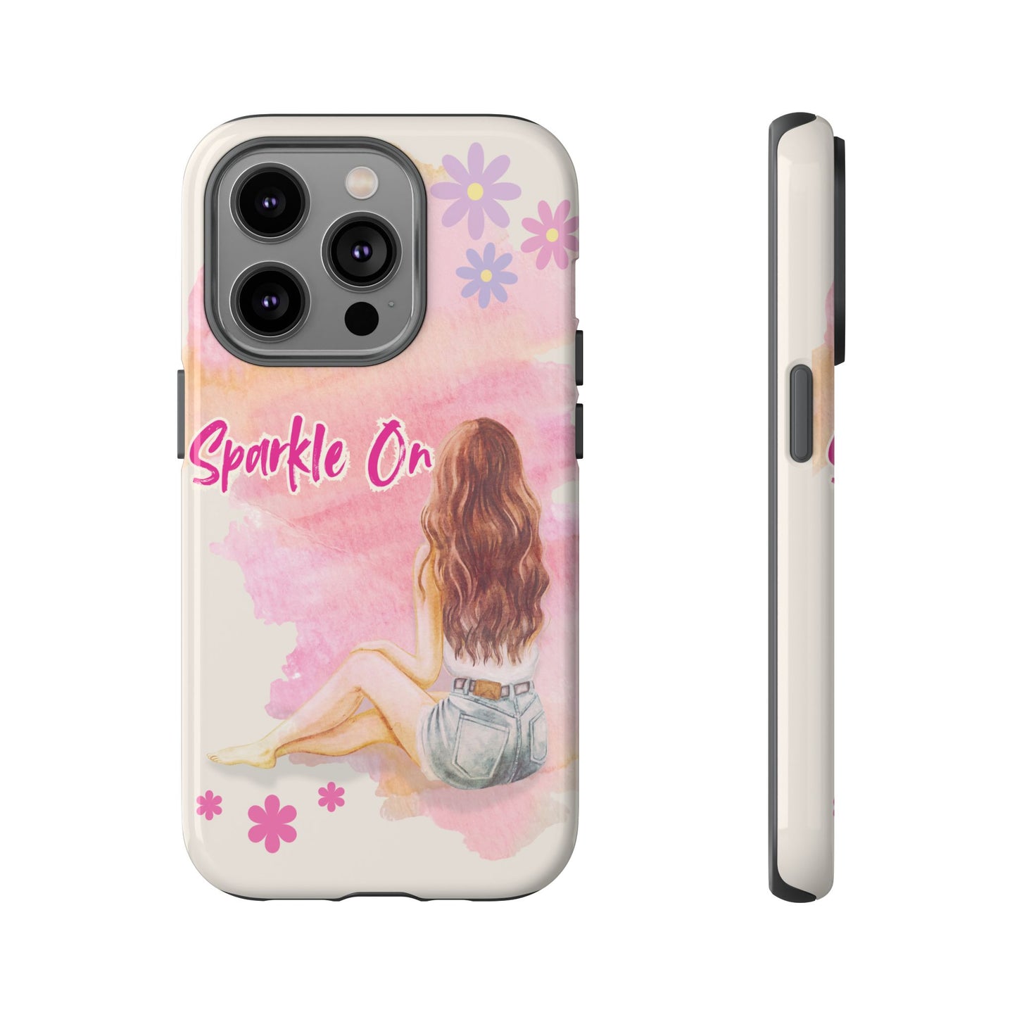 Phone Case - Sparkle On, Girl Tough Case