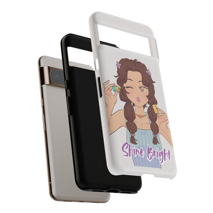 Phone Case - Shine Bright Girl Make Makeup