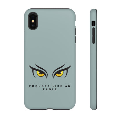 Phone Case - Focus Like an Eagle Tough Case