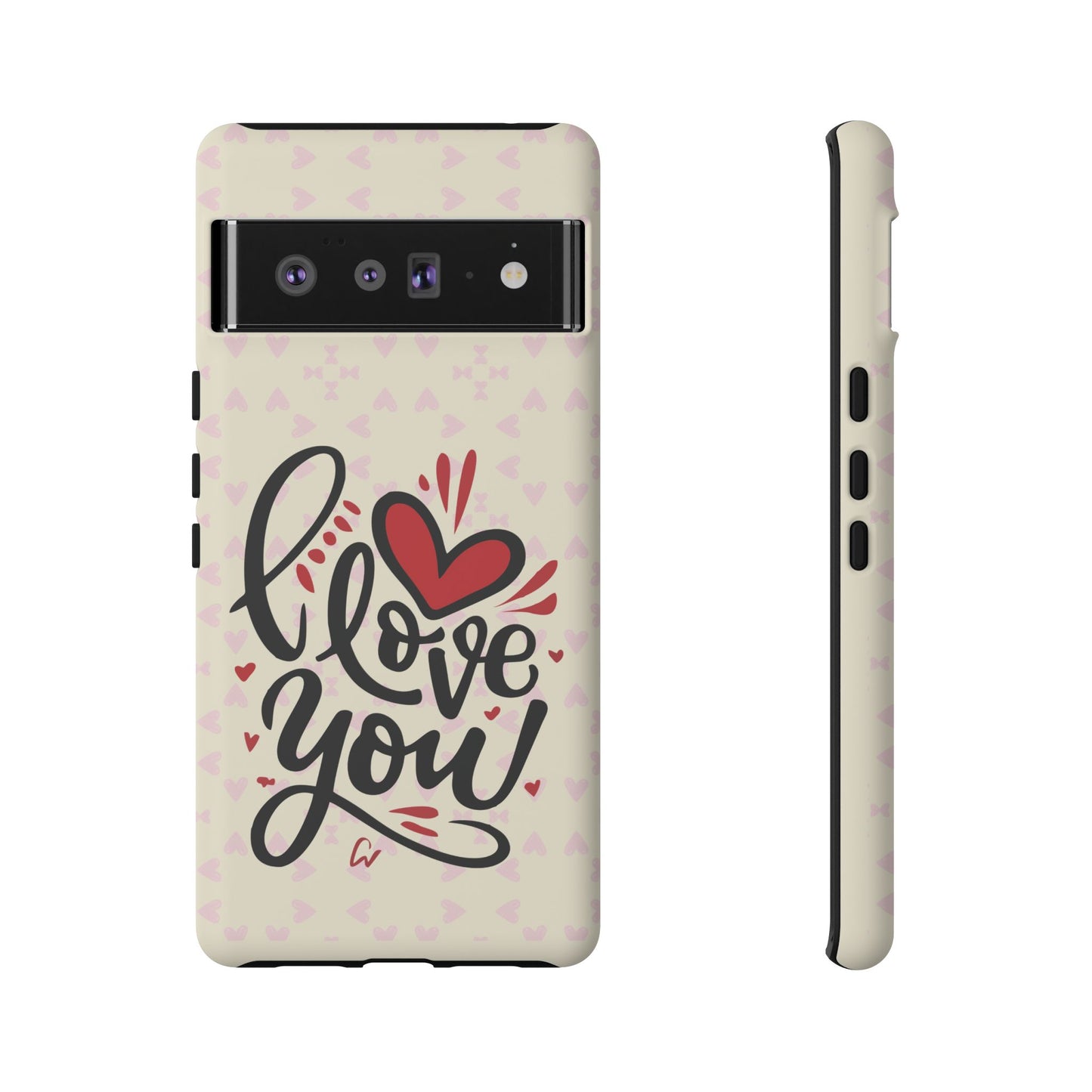 Phone Case Tough Cases with 'I Love You' Design