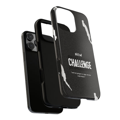 motivational new challenge phone Cases