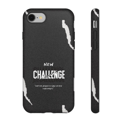 motivational new challenge phone Cases