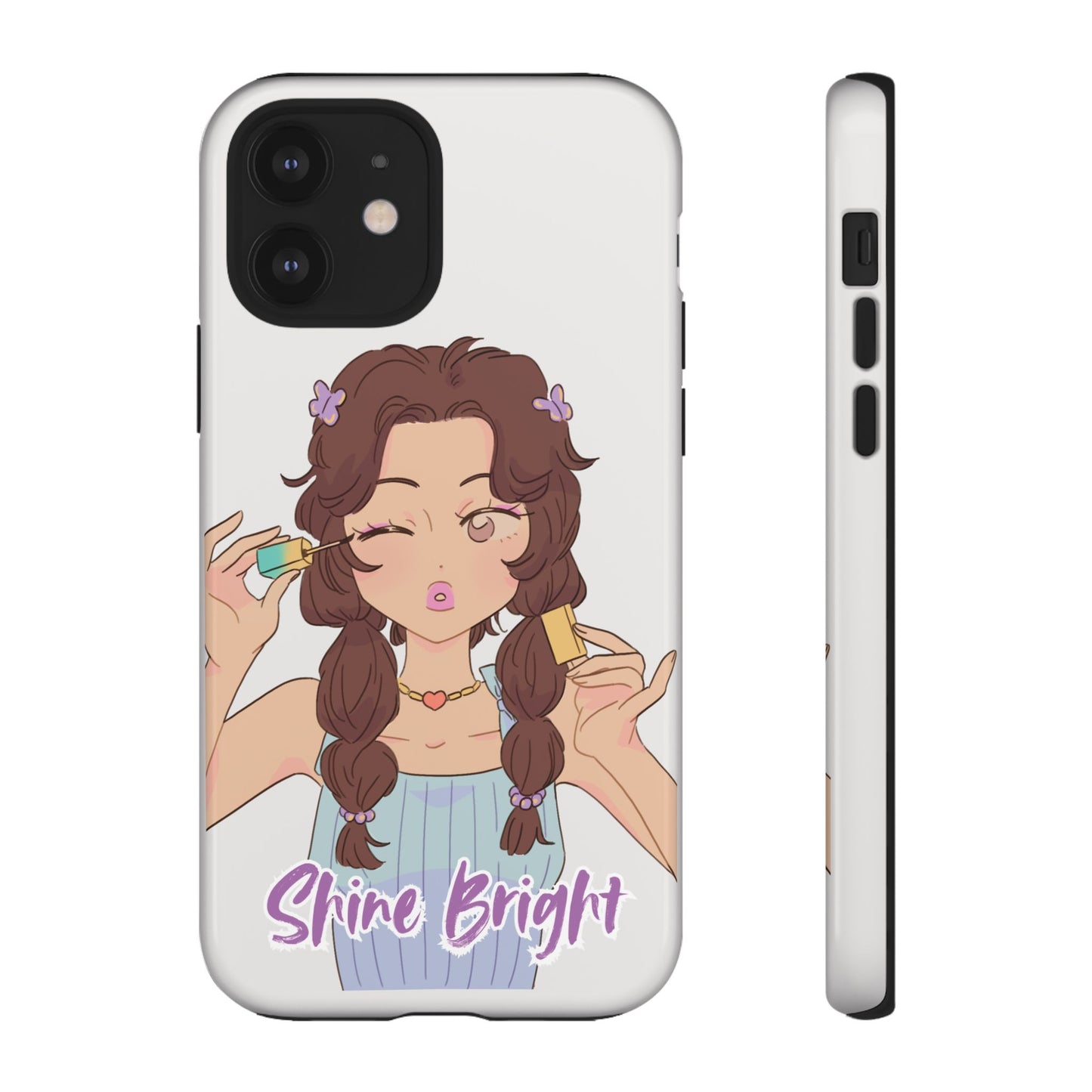 Phone Case - Shine Bright Girl Make Makeup