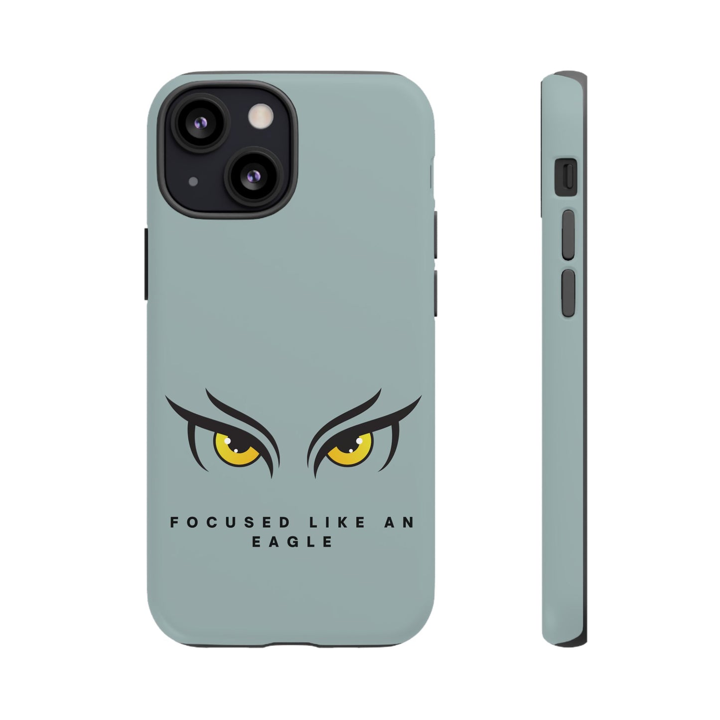 Phone Case - Focus Like an Eagle Tough Case