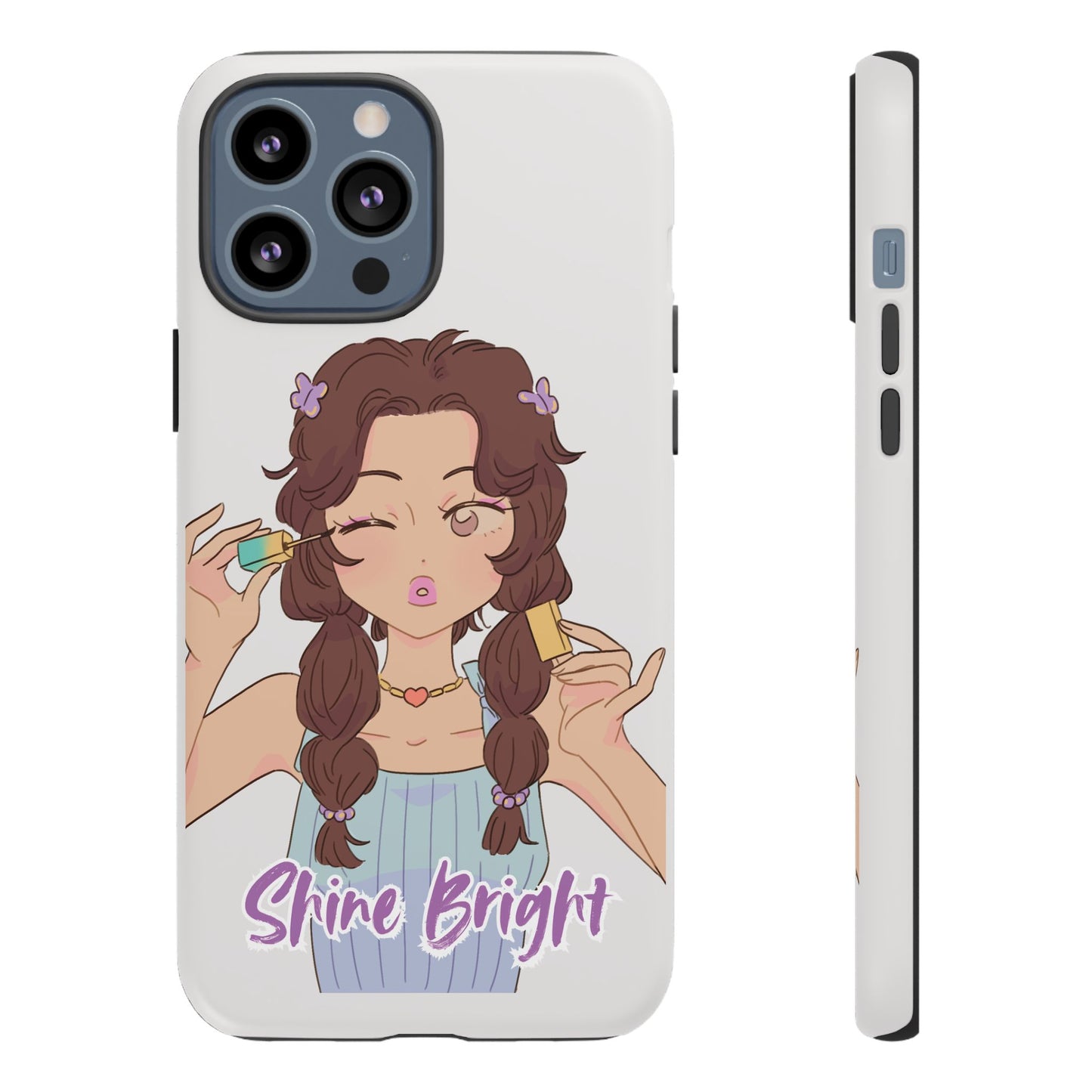 Phone Case - Shine Bright Girl Make Makeup