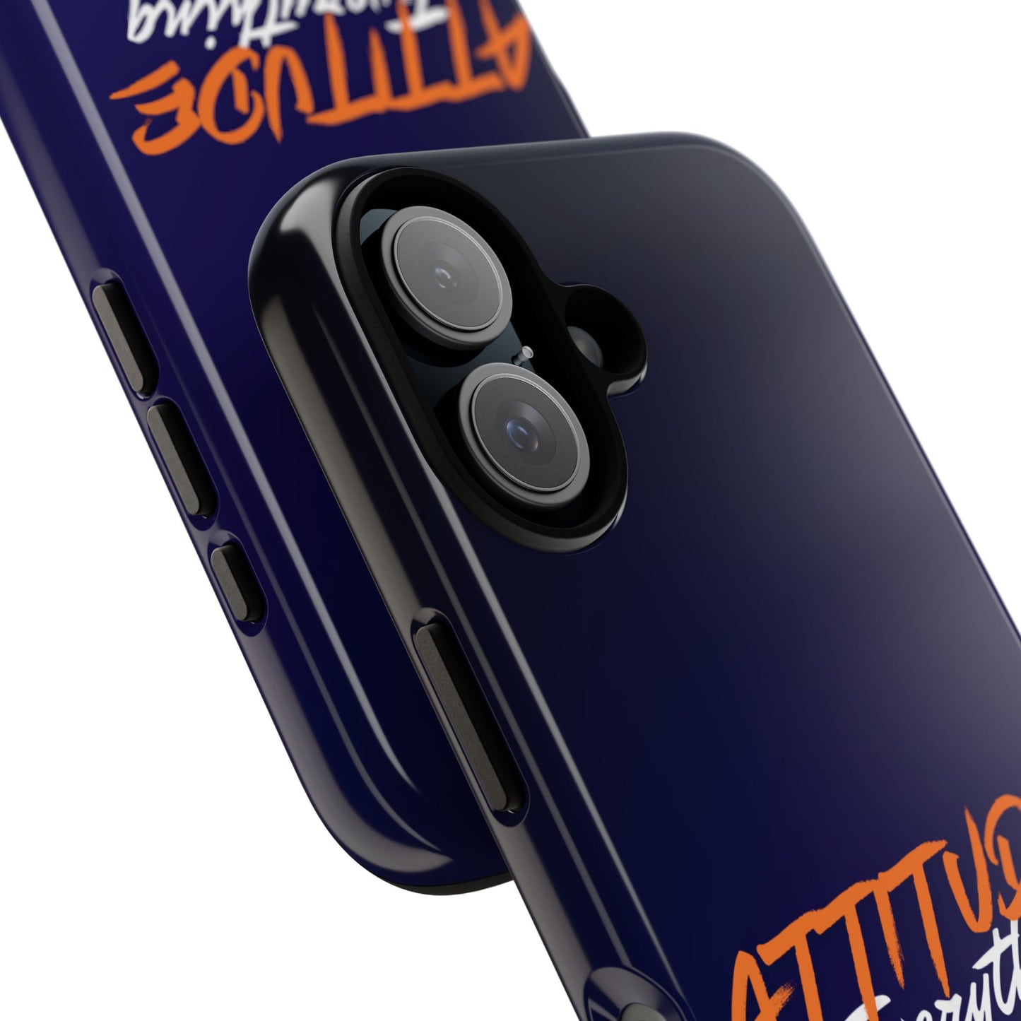 Attitude Is Everything - Stylish blue for Bold PersonalitiesTough Cases