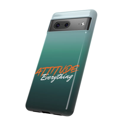 Attitude Is Everything - Stylish Phone Case for Bold Personalities Tough Cases