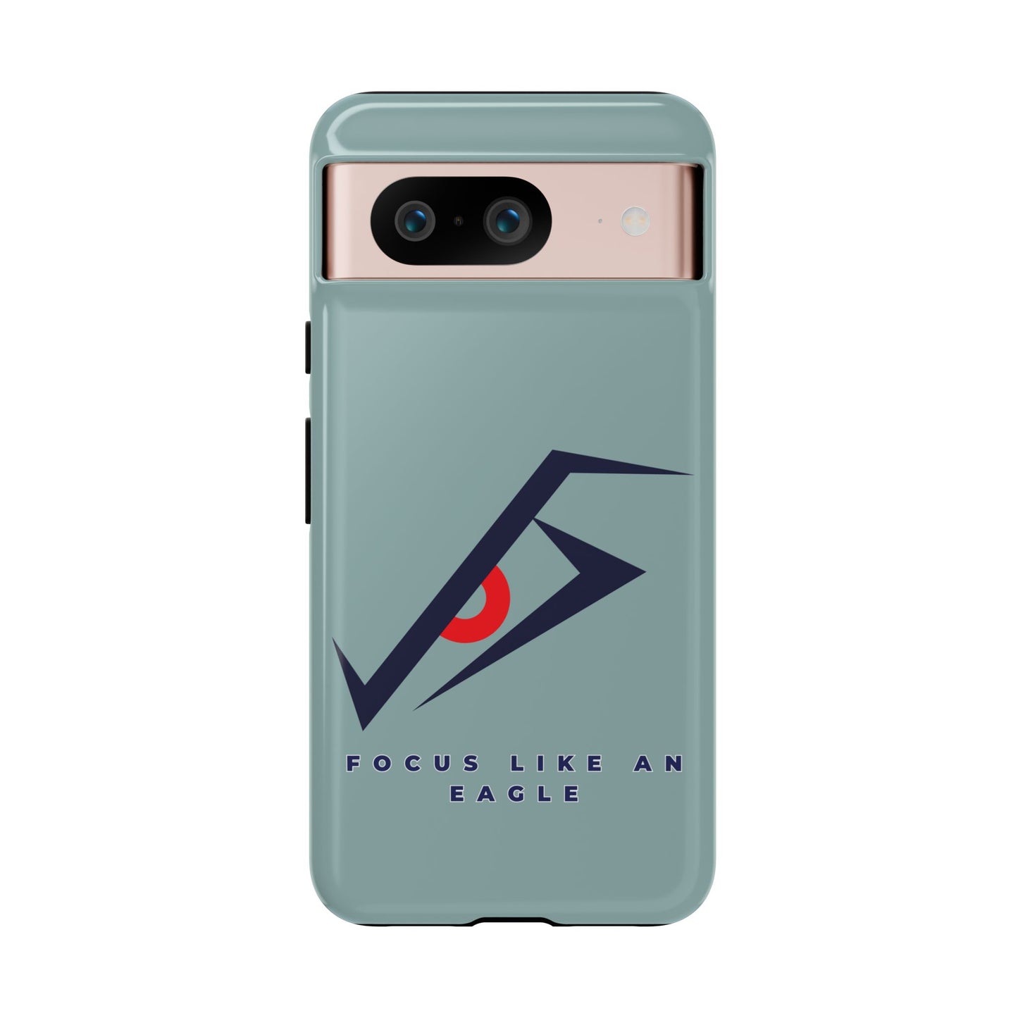 Focus Like an Eagle - Motivational Phone Case for High Achievers