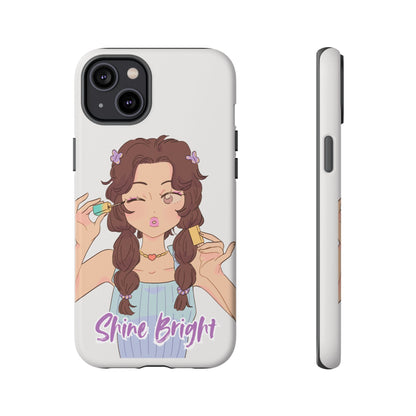 Phone Case - Shine Bright Girl Make Makeup