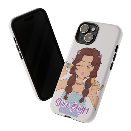 Phone Case - Shine Bright Girl Make Makeup