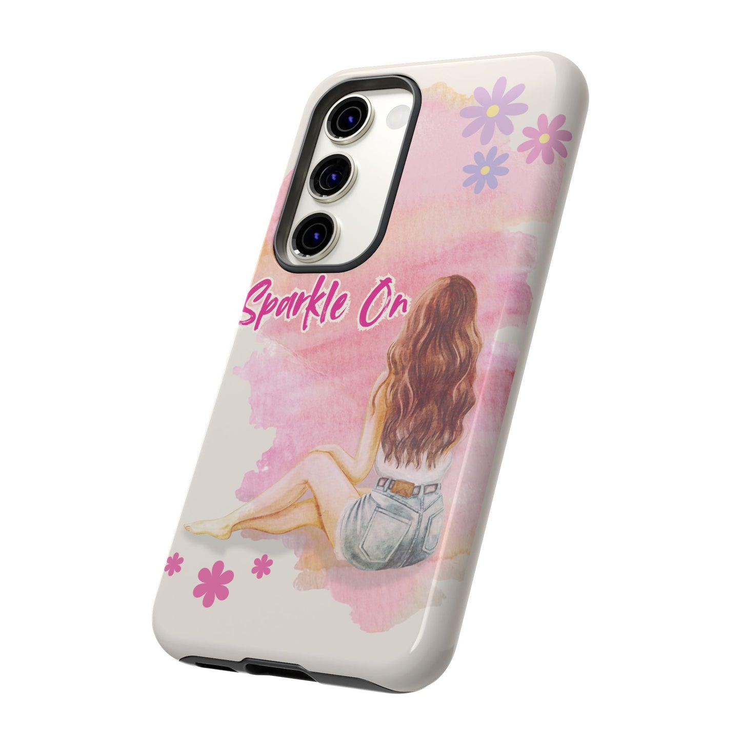 Phone Case - Sparkle On, Girl Tough Case