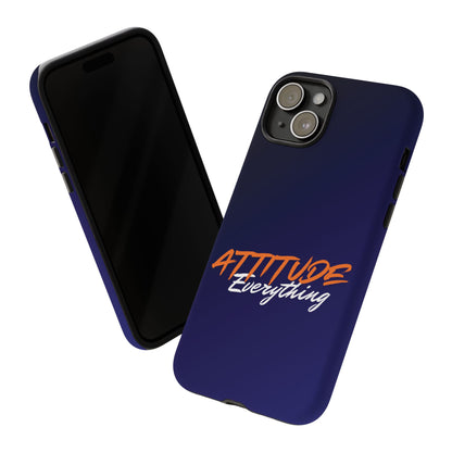 Attitude Is Everything - Stylish blue for Bold PersonalitiesTough Cases